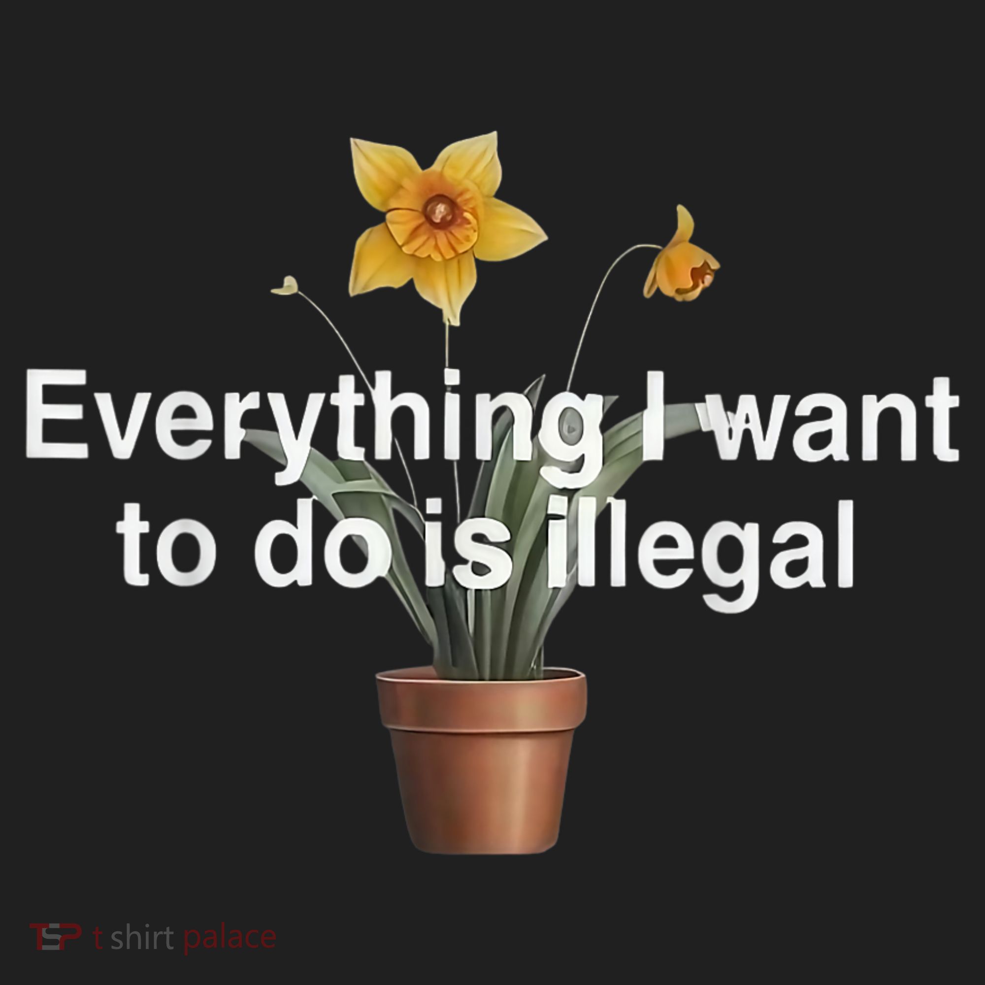 Everything I Want To Do Is Illegal Flower Beanie