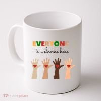 Everyone Is Welcome Here Equality Kindness Inspirational  Coffee Mug thumb 0