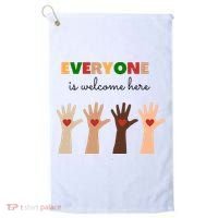 Everyone Is Welcome Here Equality Kindness Inspirational  Golf Towel thumb 0