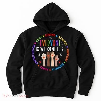 Everyone Is Welcome Here Idaho Teacher Hoodie