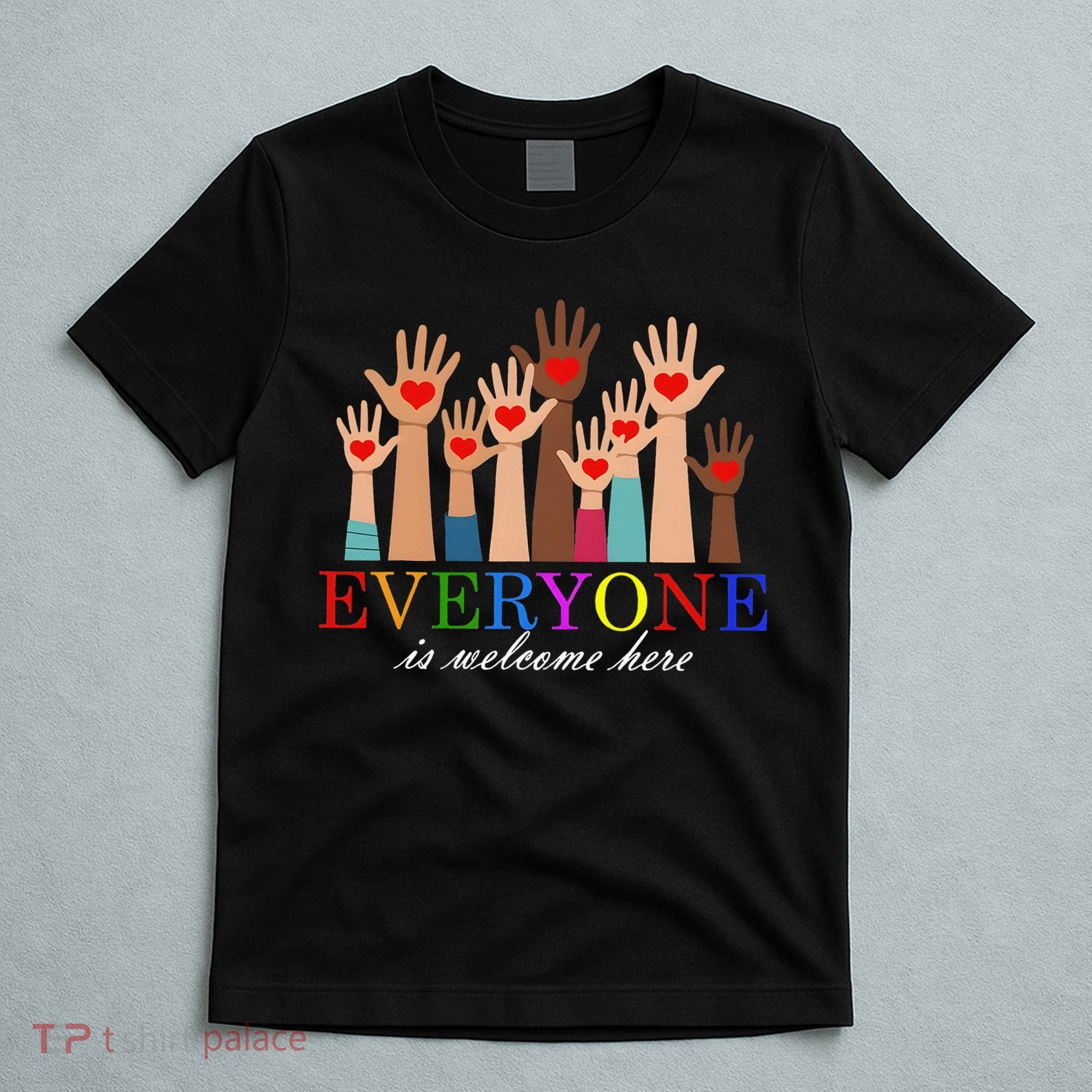 Everyone Is Welcome Here Idaho Teacher Support Lgbt Heart T-Shirt