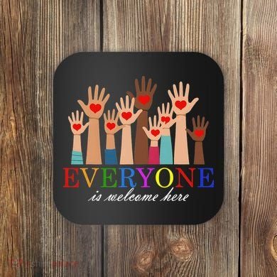 Everyone Is Welcome Here Idaho Teacher Support Lgbt Heart Coaster