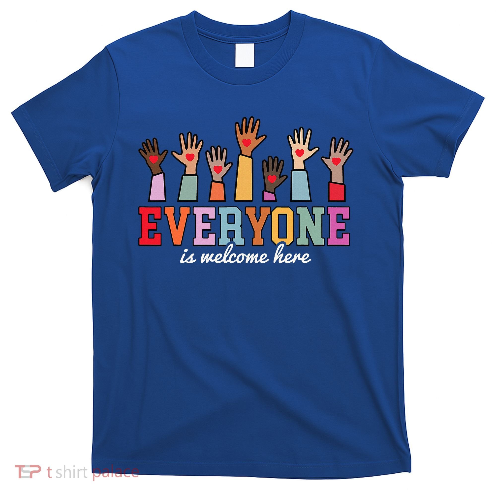 Everyone Is Welcome Here Idaho Teacher  T-Shirt