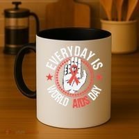 Everyday Is World Aids Day HIV AIDS Awareness Red Ribbon Coffee Mug thumb 4