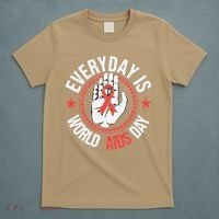 Everyday Is World Aids Day HIV AIDS Awareness Red Ribbon T-Shirt thumb 5
