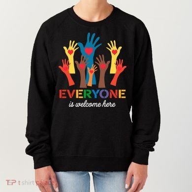 Everyone Is Welcome Here Idaho Teacher Women's Sweatshirt