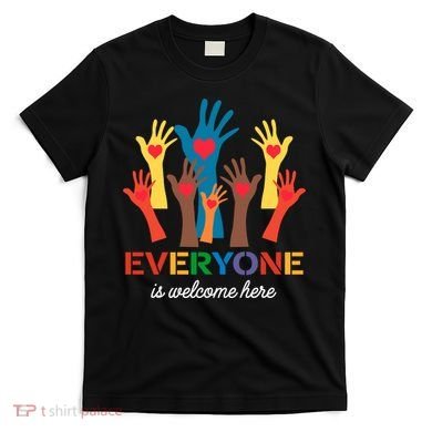 Everyone Is Welcome Here Idaho Teacher T-Shirt