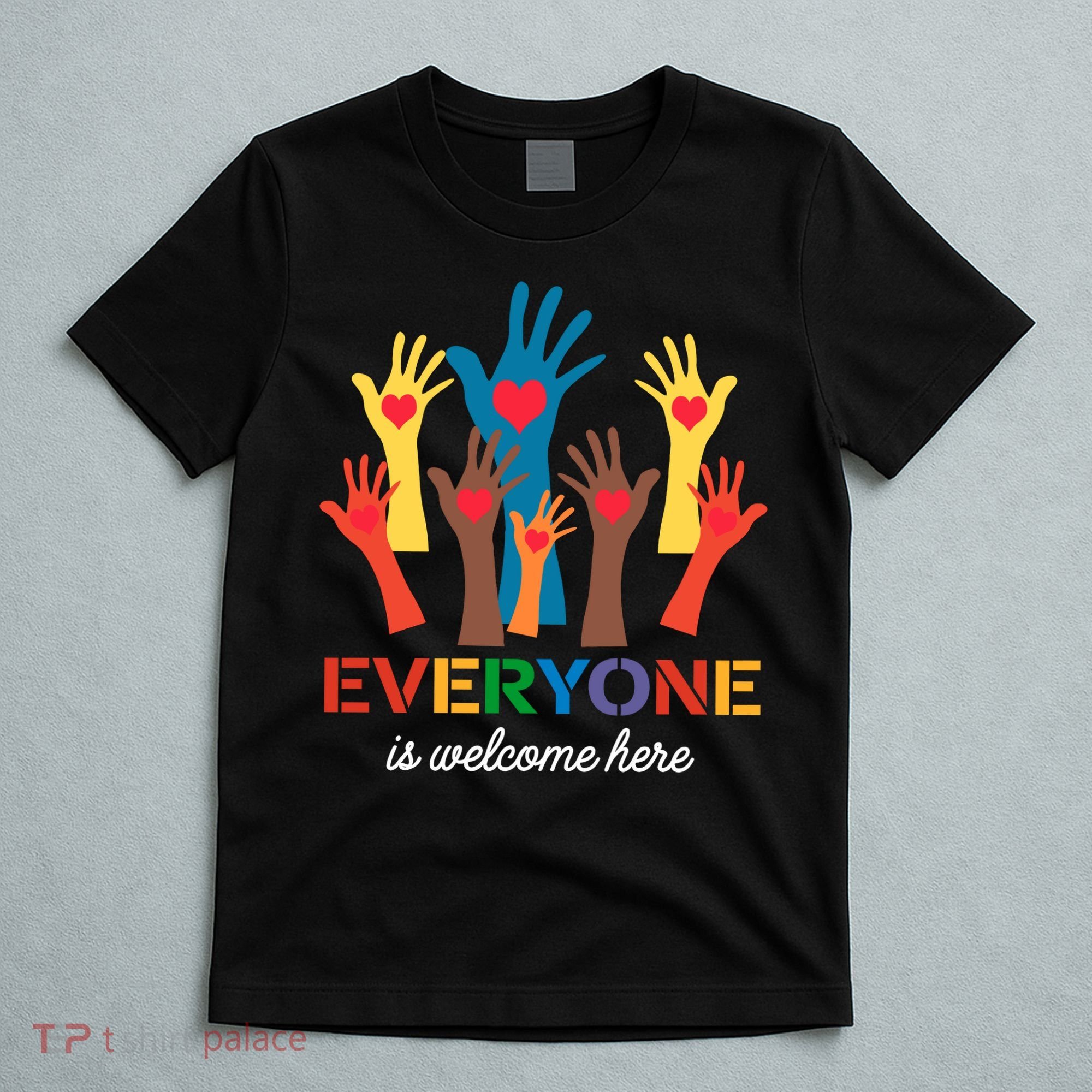 Everyone Is Welcome Here Idaho Teacher T-Shirt