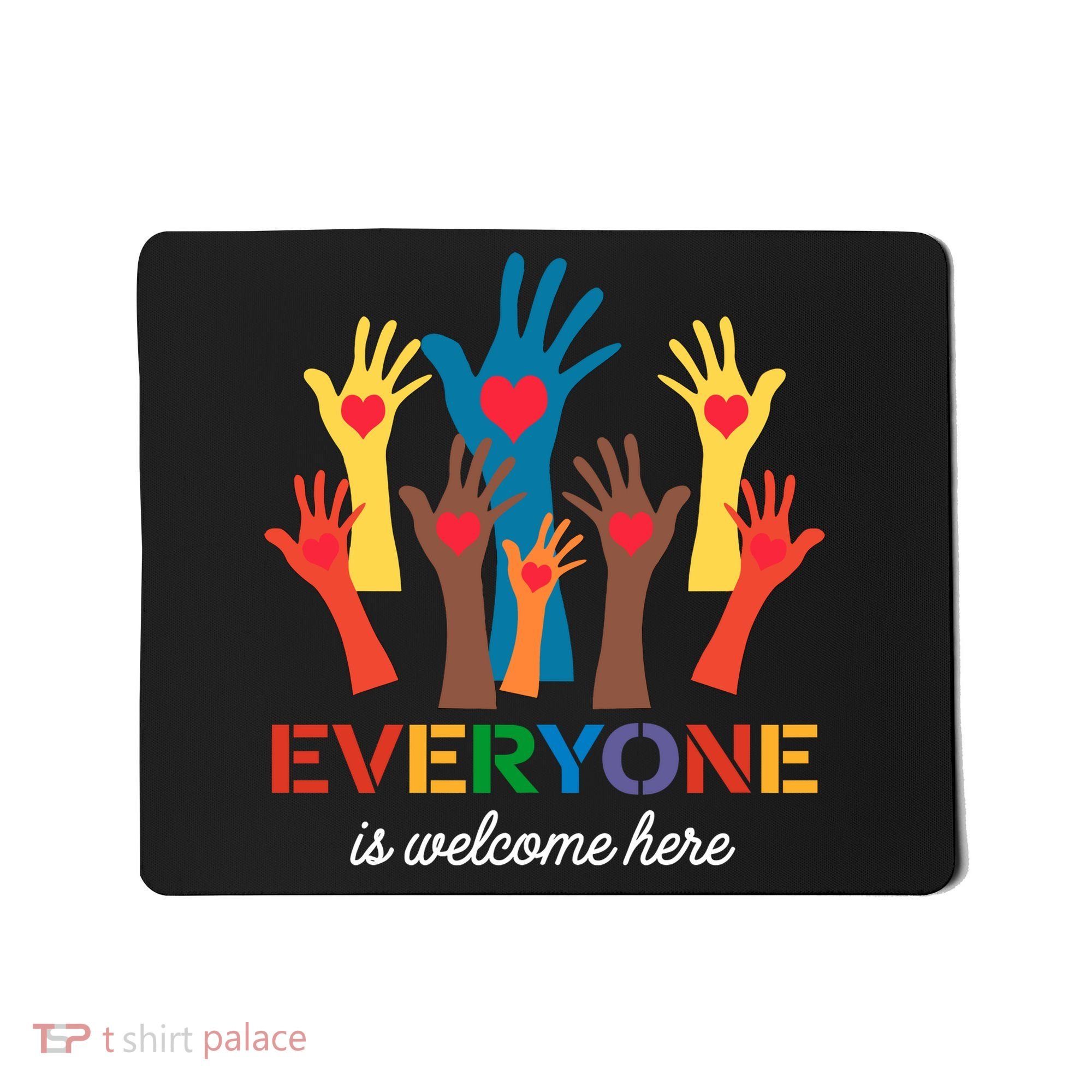 Everyone Is Welcome Here Idaho Teacher Mousepad
