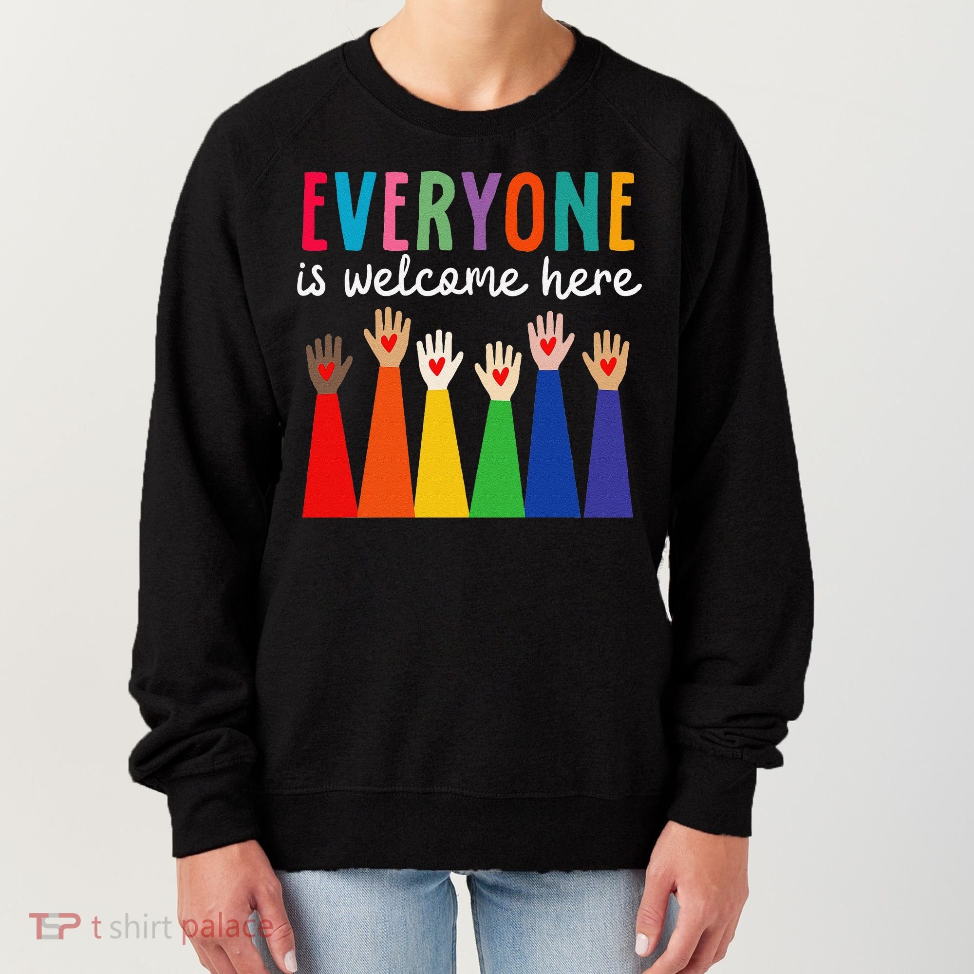 Everyone Is Welcome Here Idaho Teacher Women's Sweatshirt