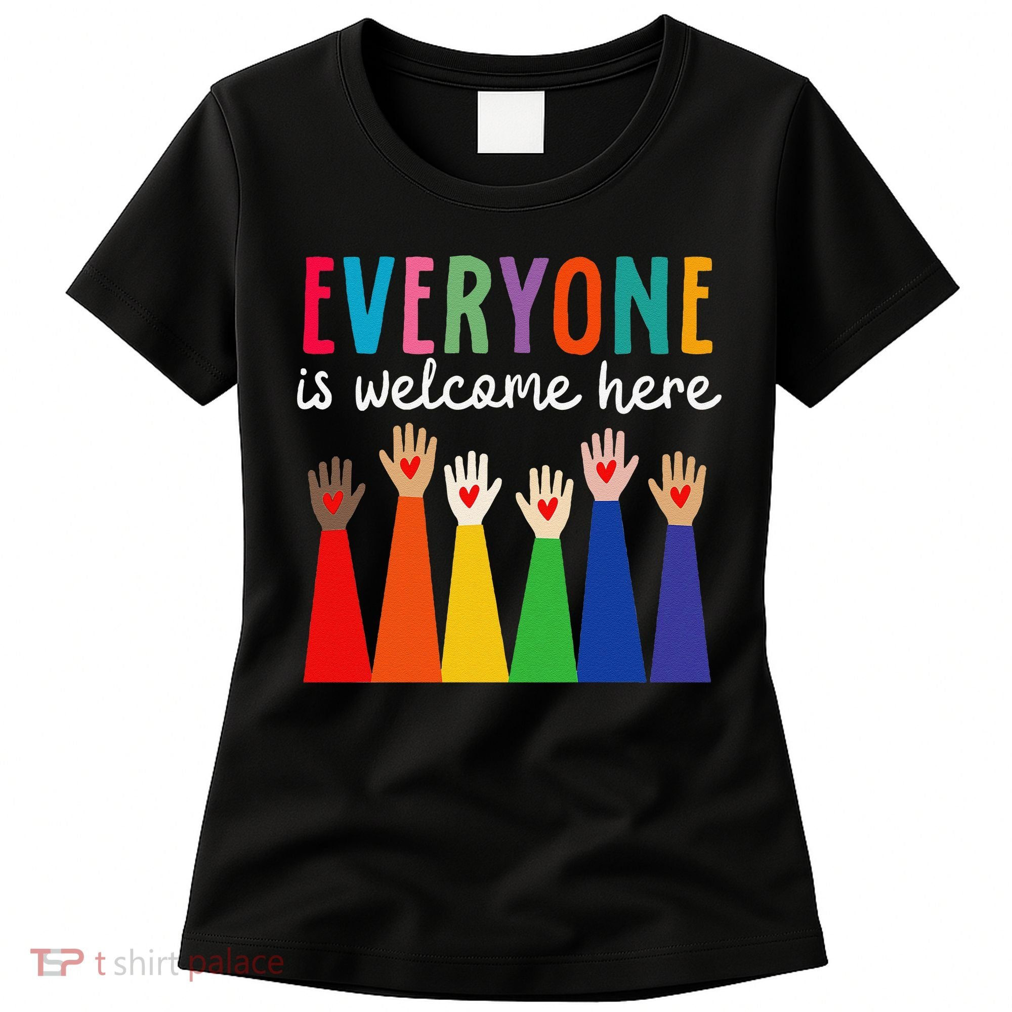 Everyone Is Welcome Here Idaho Teacher Women's T-Shirt