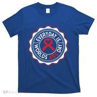 Everyday Is World Aids Day Hiv Aids Awareness Red Ribbon Gift T-Shirt thumb 0