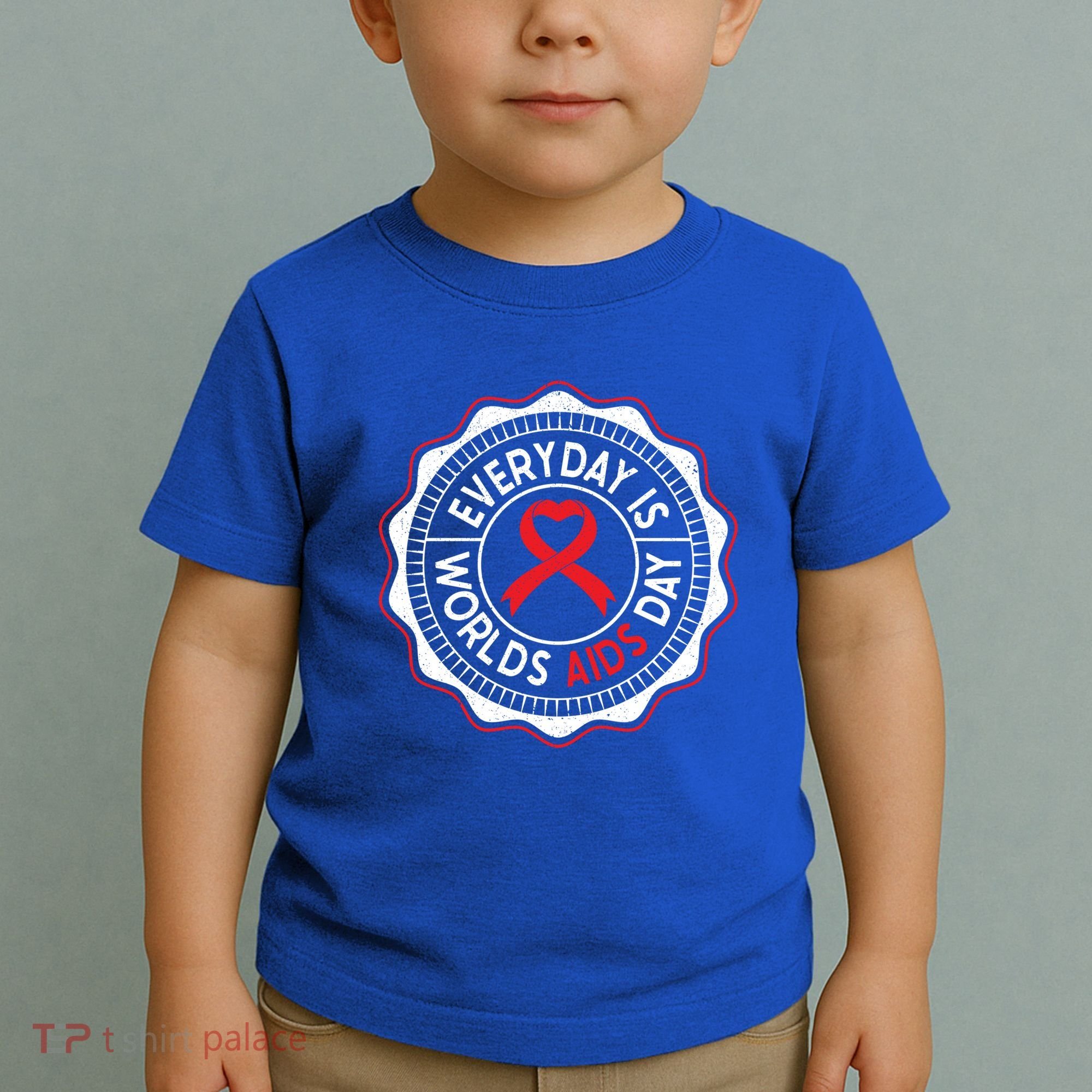 Everyday Is World Aids Day Hiv Aids Awareness Red Ribbon Gift Toddler T-Shirt