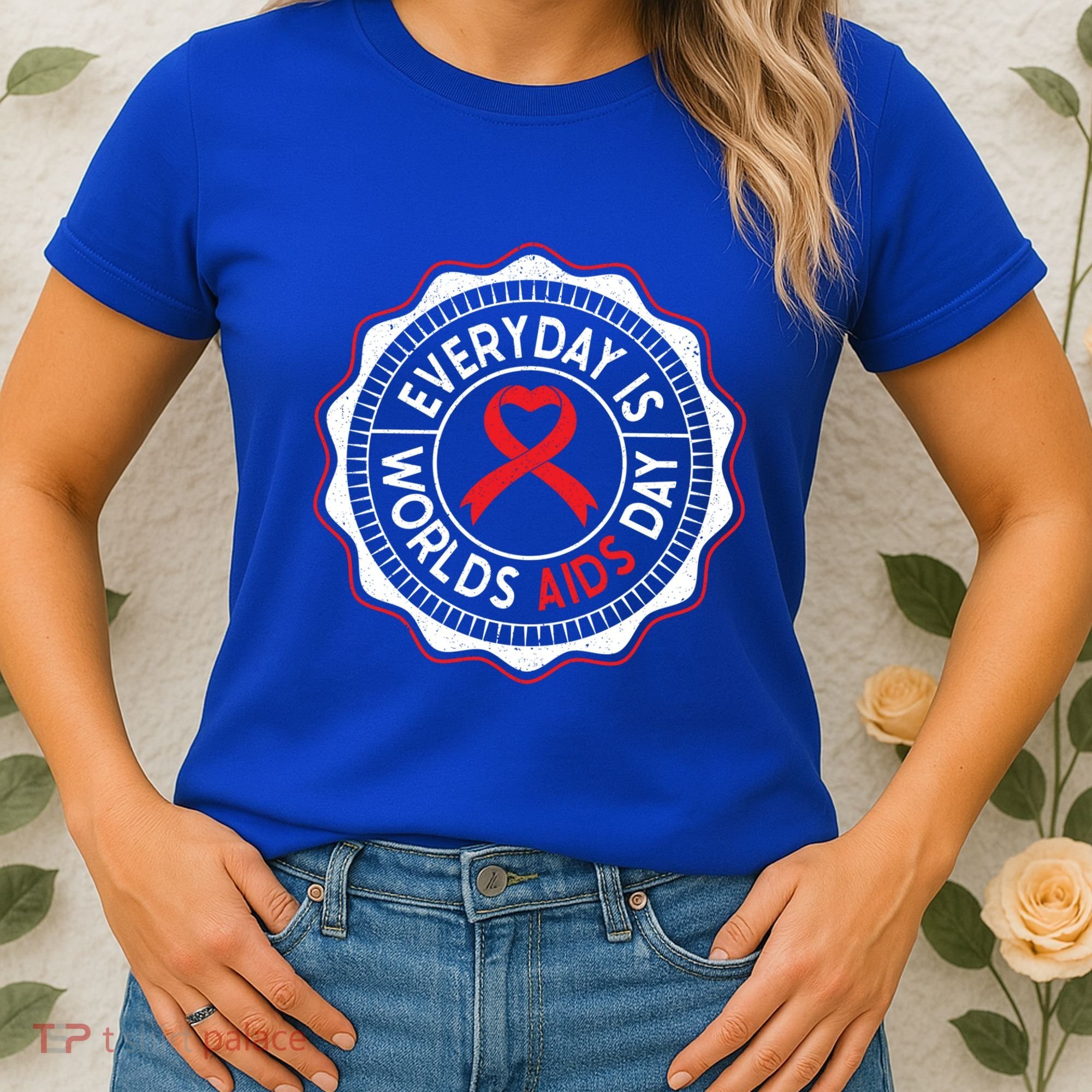 Everyday Is World Aids Day Hiv Aids Awareness Red Ribbon Gift Women's T-Shirt