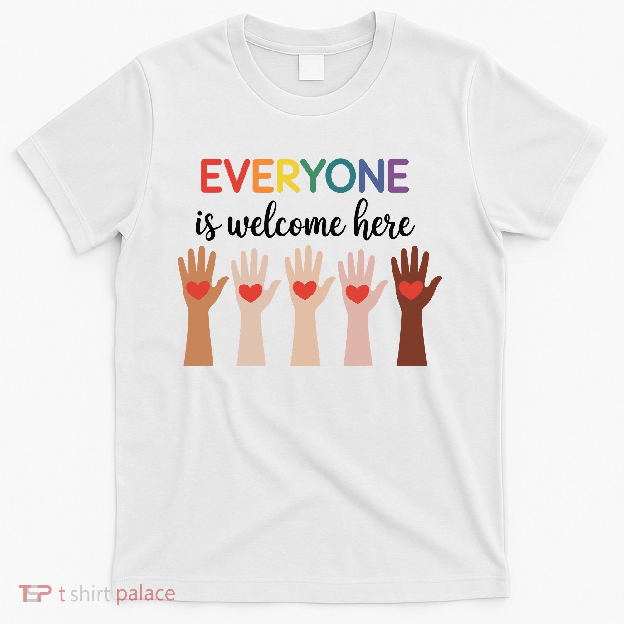 Everyone Is Welcome Here Idaho Teacher T-Shirt