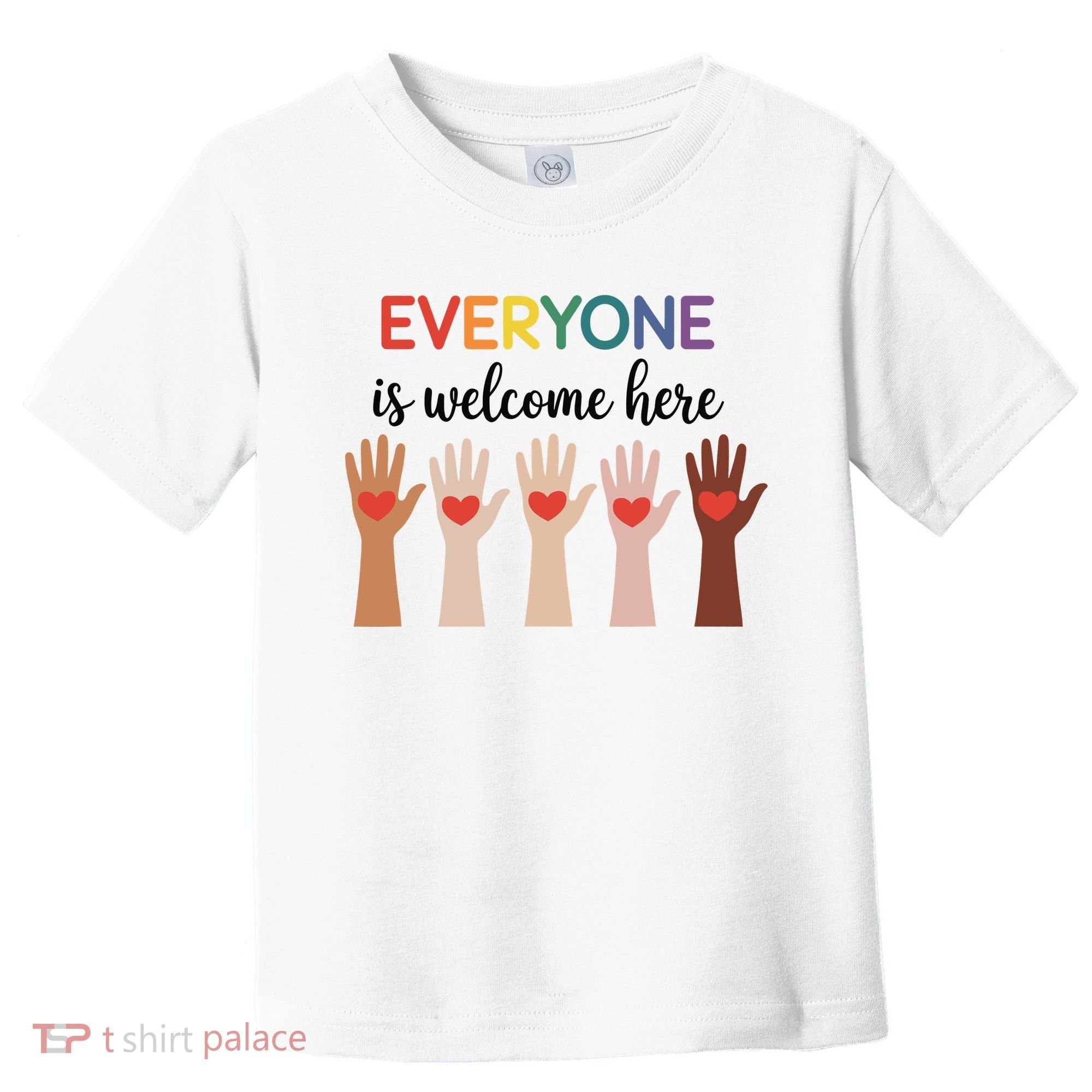 Everyone Is Welcome Here Idaho Teacher Toddler T-Shirt