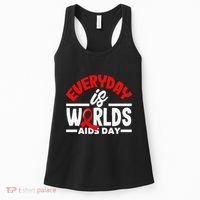 Everyday Is Worlds Aids Day Hiv Aids Awareness Women's Tank Top thumb 0