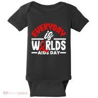 Everyday Is Worlds Aids Day Hiv Aids Awareness Baby Bodysuit thumb 0