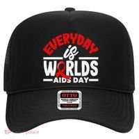 Everyday Is Worlds Aids Day Hiv Aids Awareness Hat thumb 0