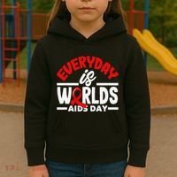 Everyday Is Worlds Aids Day Hiv Aids Awareness Kids Hoodie thumb 3