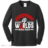 Everyday Is Worlds Aids Day Hiv Aids Awareness Kids Long Sleeve Shirt thumb 0