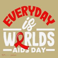 Everyday Is Worlds Aids Day Hiv Aids Awareness Sweatshirt thumb 2