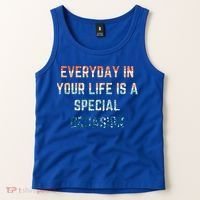 Everyday In Your Life Is A Special Occasion Cute Gift Tank Top thumb 2