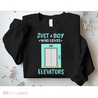 Elevator Just A Boy Who Loves Elevators Sweatshirt thumb 2