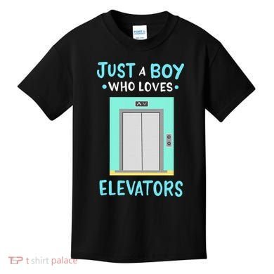 Elevator Just A Boy Who Loves Elevators Kids T-Shirt