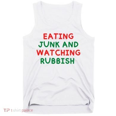 Eating Junk And Watching Rubbish Funny Christmas Tank Top