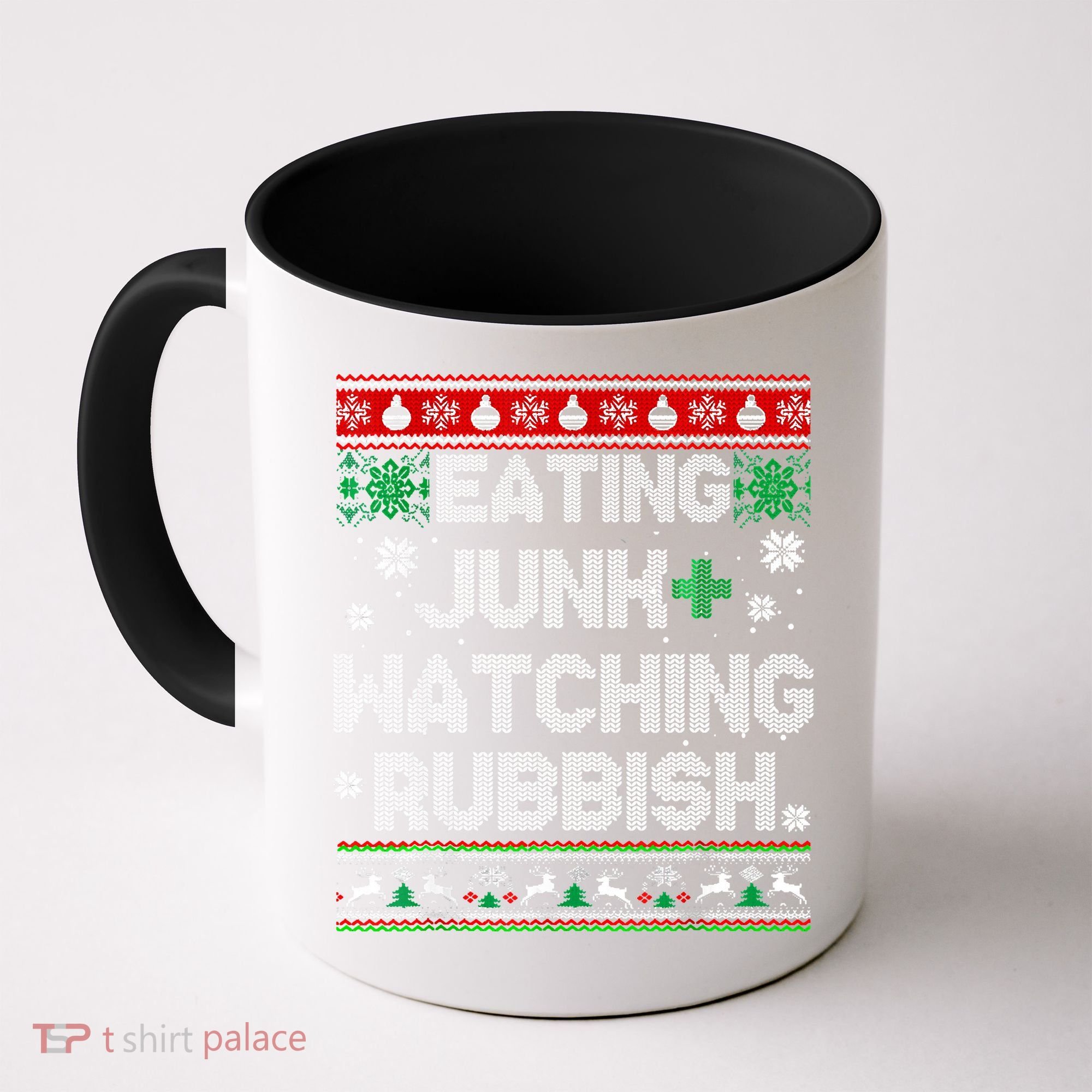 Eating Junk And Watching Rubbish Ugly Christmas Sweaters Coffee Mug