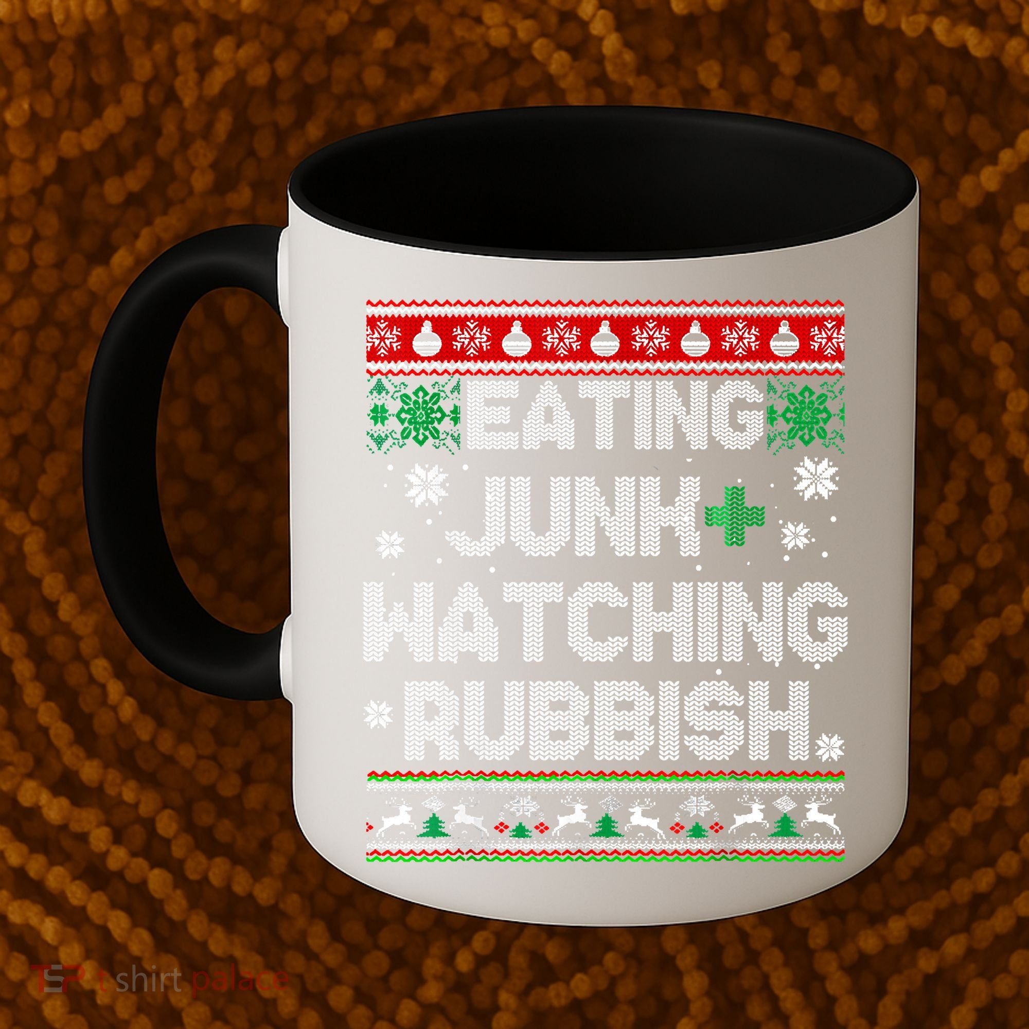Eating Junk And Watching Rubbish Ugly Christmas Sweaters Coffee Mug