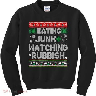 Eating Junk And Watching Rubbish Ugly Christmas Sweaters Kids Sweatshirt