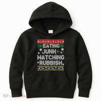 Eating Junk And Watching Rubbish Ugly Christmas Sweaters Kids Hoodie thumb 0