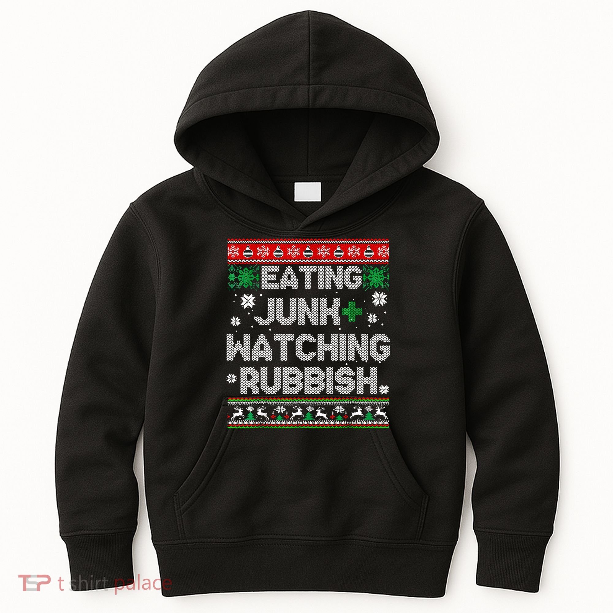 Eating Junk And Watching Rubbish Ugly Christmas Sweaters Kids Hoodie