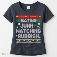 Eating Junk And Watching Rubbish Ugly Christmas Sweaters Women's T-Shirt thumb 0