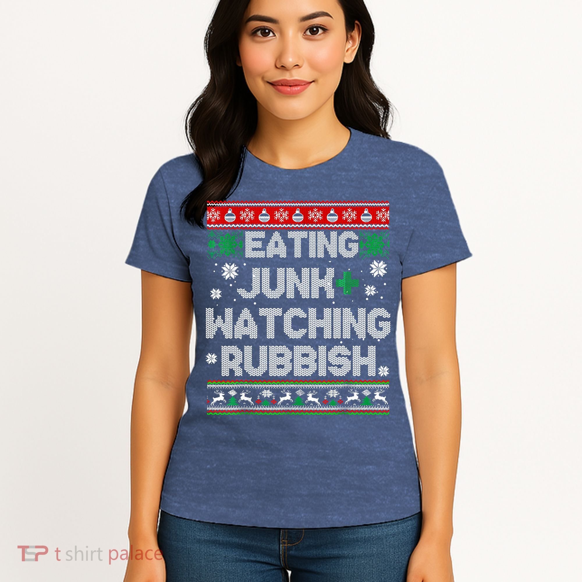 Eating Junk And Watching Rubbish Ugly Christmas Sweaters Women's T-Shirt