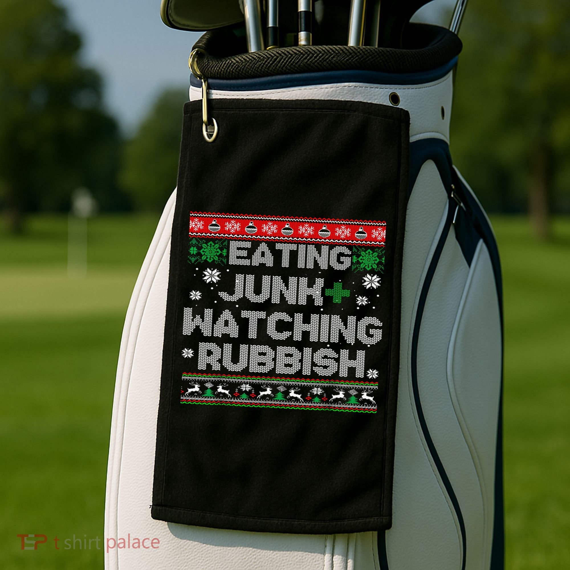 Eating Junk And Watching Rubbish Ugly Christmas Sweaters  Golf Towel