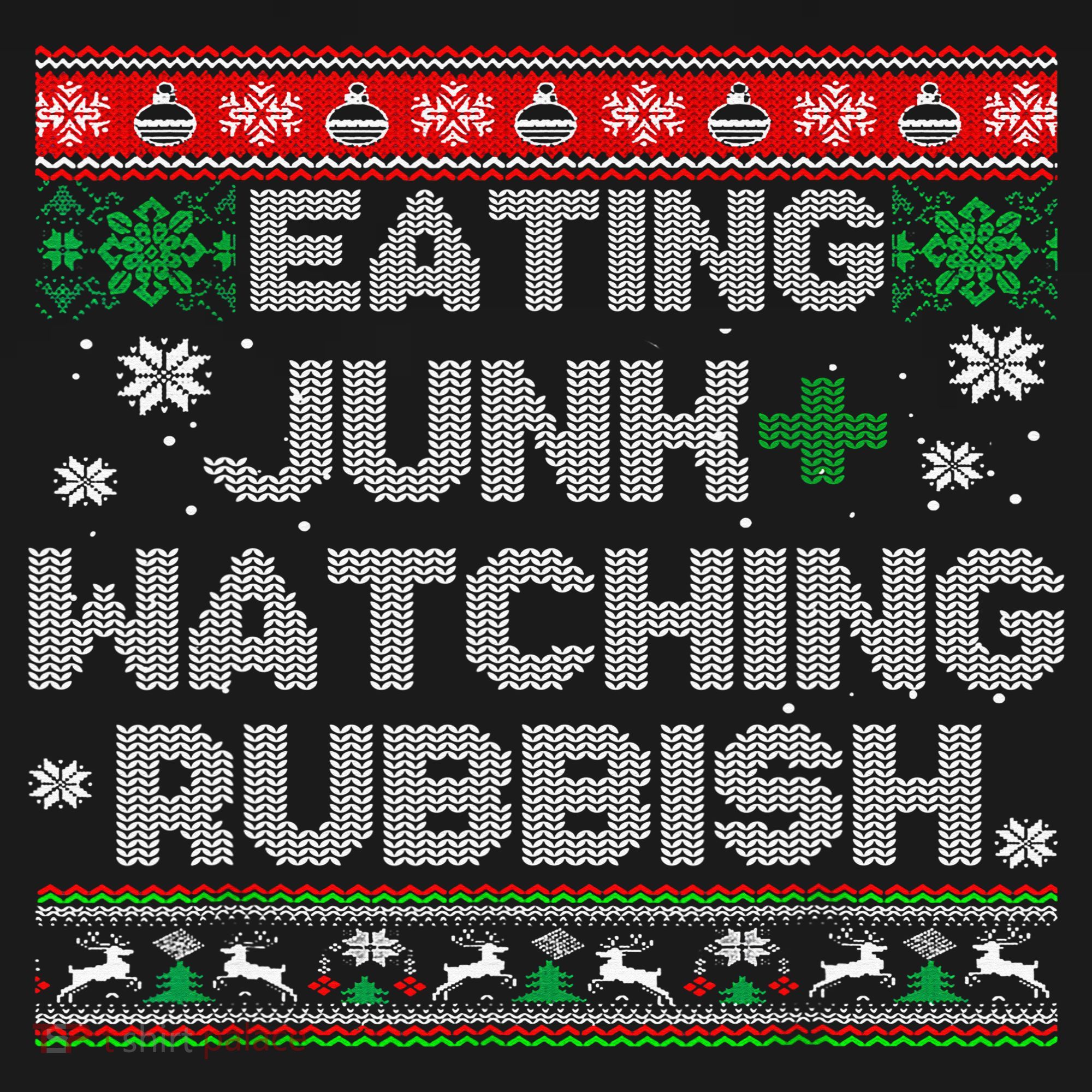 Eating Junk And Watching Rubbish Ugly Christmas Sweaters  Kids Sweatshirt