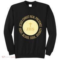 Eucharist Jesus Christ Presence Body Blood Soul Divinity Sweatshirt thumb 0