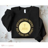 Eucharist Jesus Christ Presence Body Blood Soul Divinity Sweatshirt thumb 2