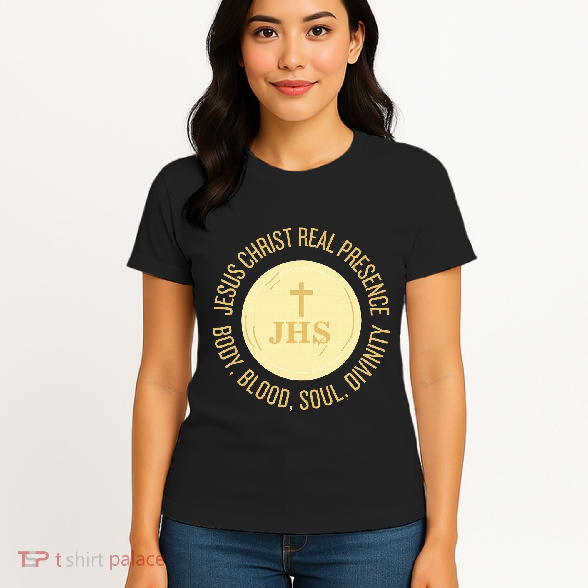 Eucharist Jesus Christ Presence Body Blood Soul Divinity Women's T-Shirt