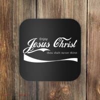 Enjoy Jesus Christ Thou Shalt Never Thirst Coaster thumb 0
