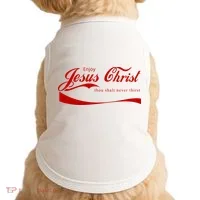 Enjoy Jesus Christ Thou Shalt Never Thirst Doggie Tank thumb 0