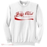 Enjoy Jesus Christ Thou Shalt Never Thirst Sweatshirt thumb 0