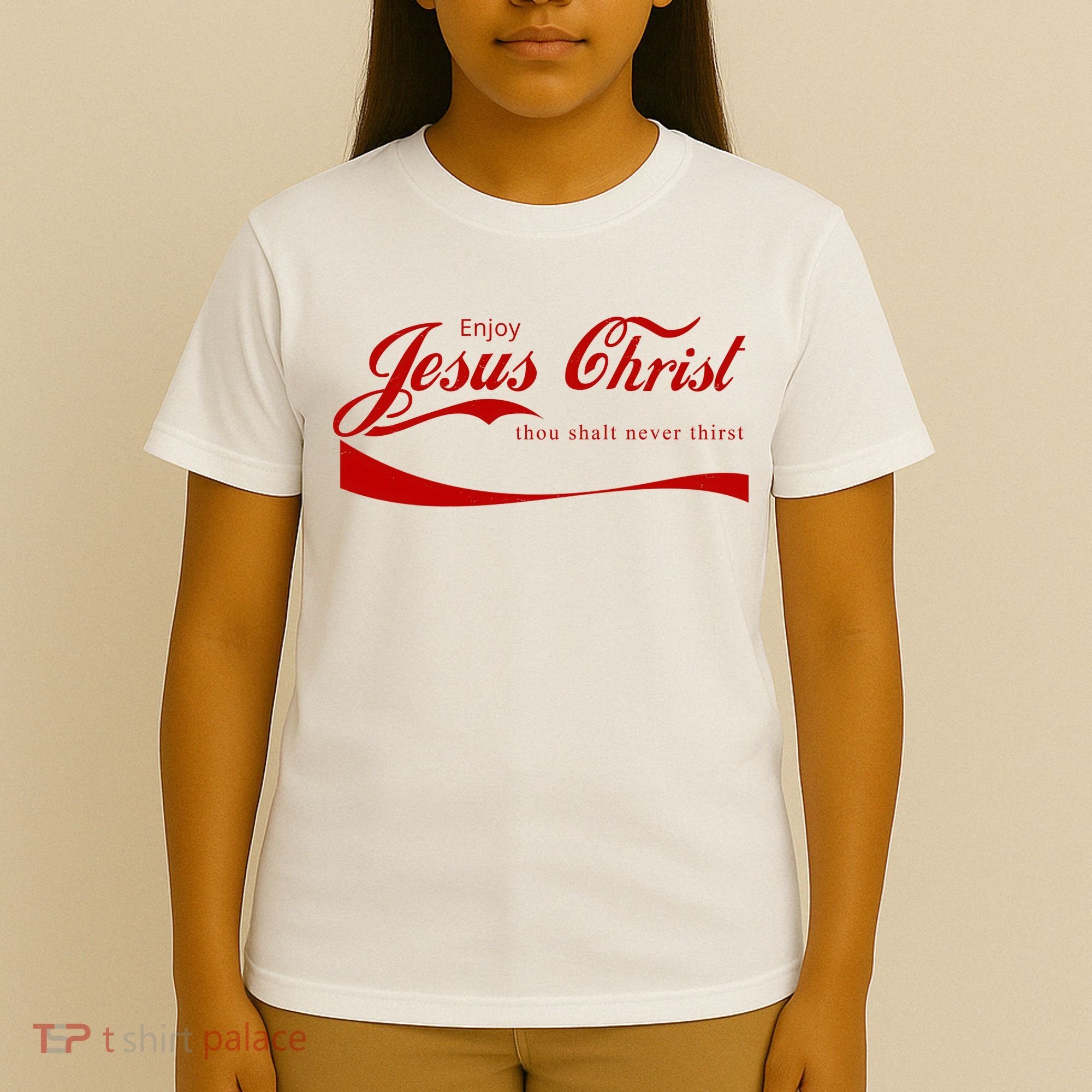 Enjoy Jesus Christ Thou Shalt Never Thirst T-Shirt