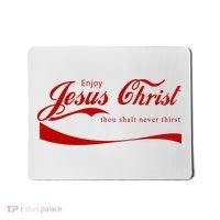 Enjoy Jesus Christ Thou Shalt Never Thirst Mousepad thumb 0
