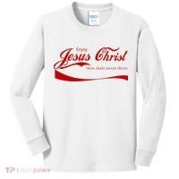 Enjoy Jesus Christ Thou Shalt Never Thirst Kids Long Sleeve Shirt thumb 0