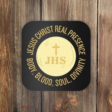 Eucharist Jesus Christ Presence Body Blood Soul Divinity Coaster