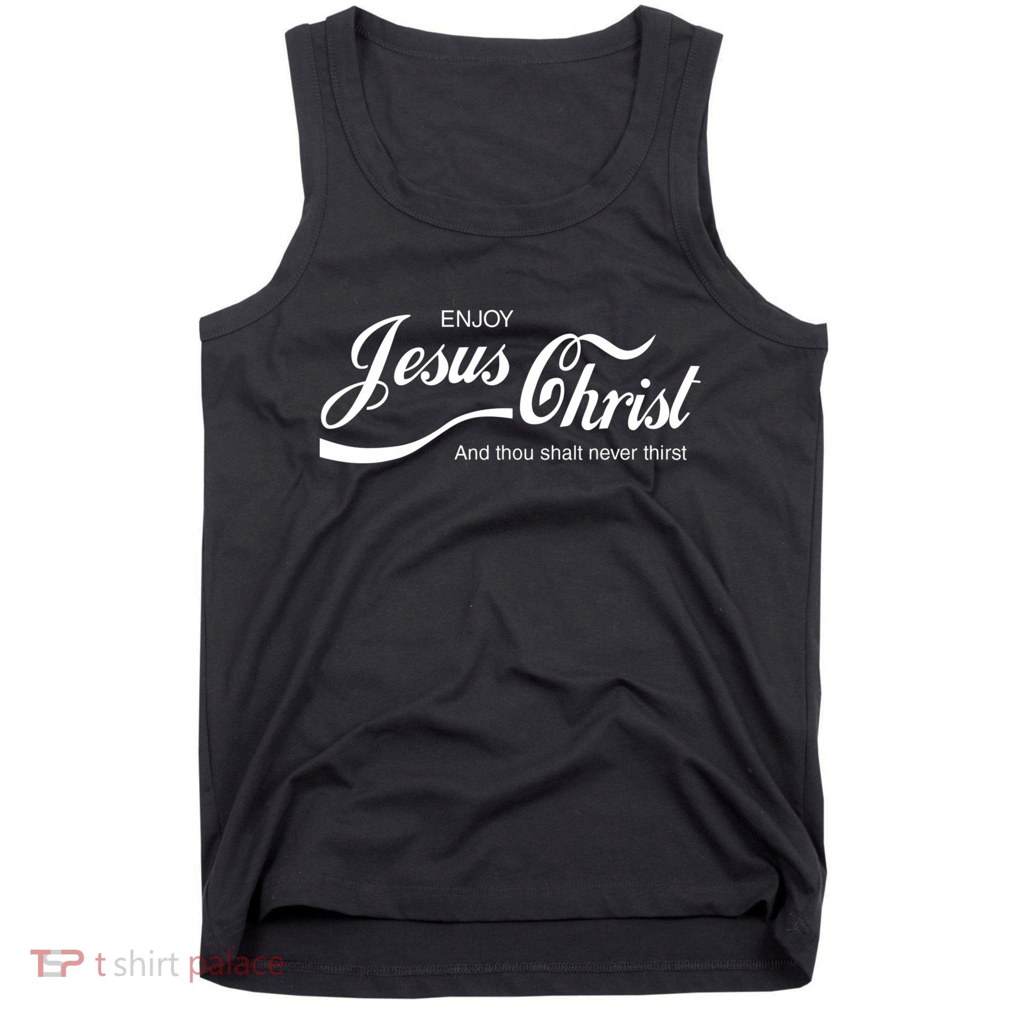 Enjoy Jesus Christ Tank Top